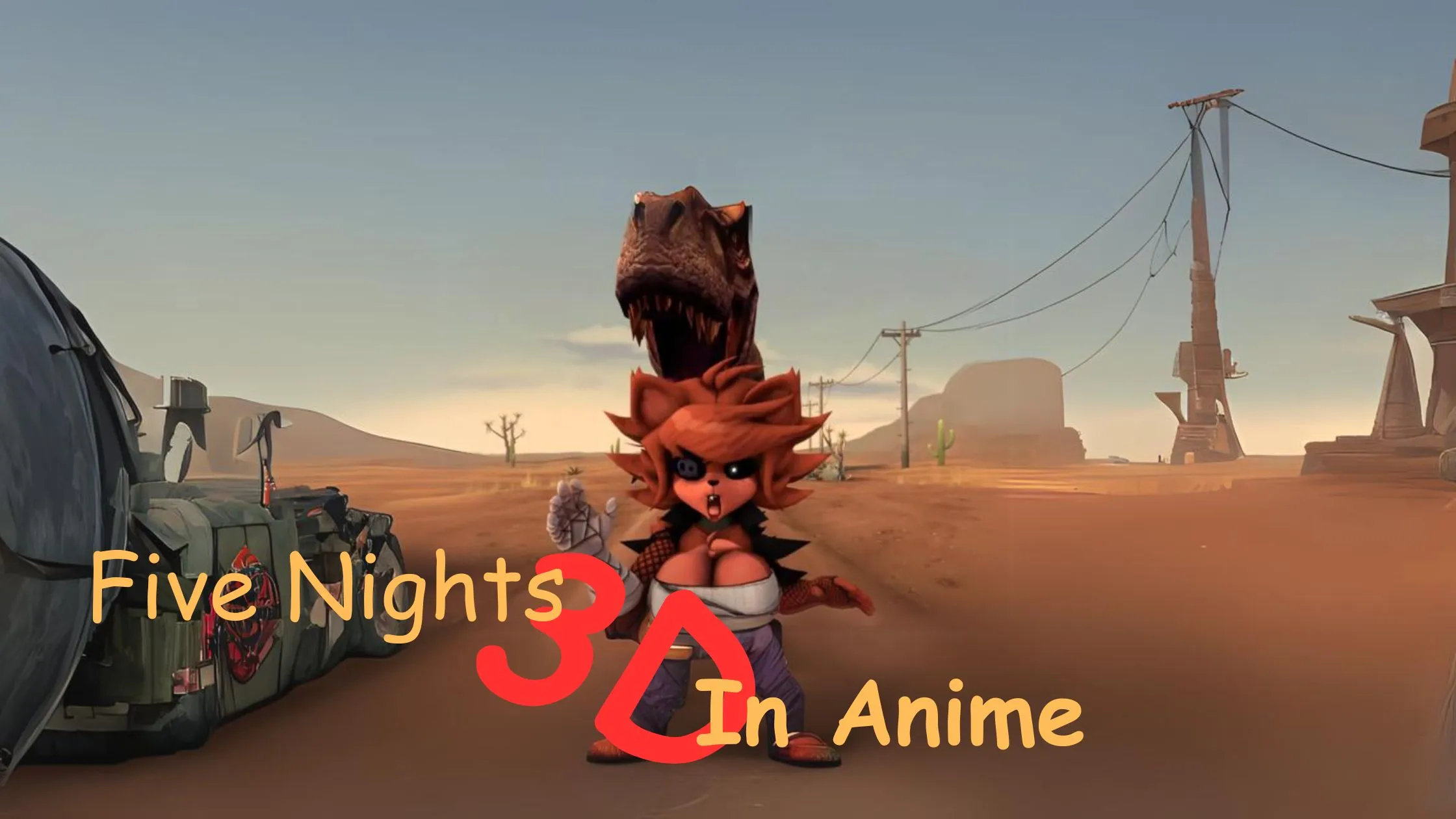 Five Nights in anime 3D