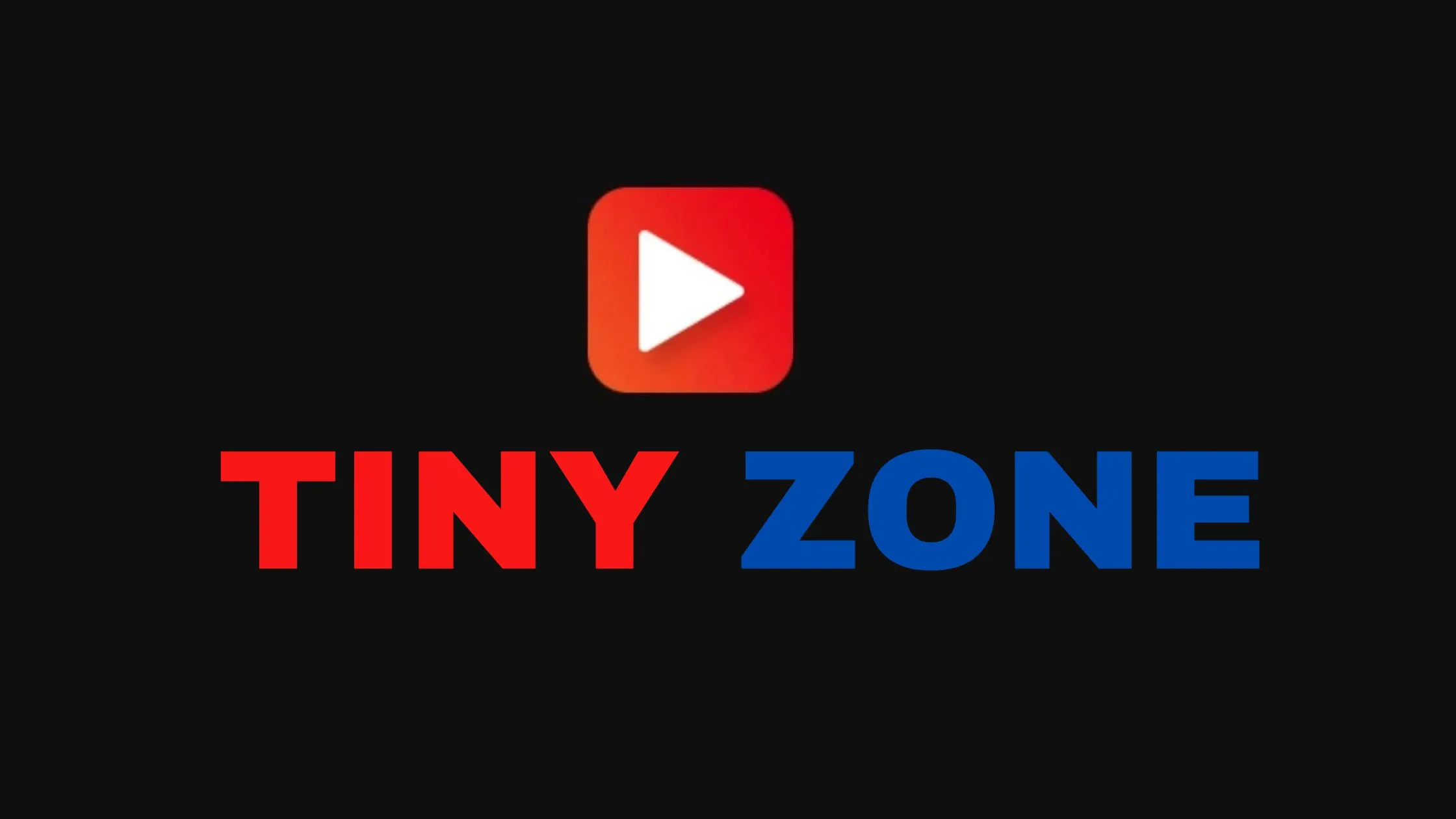 TINY ZONE